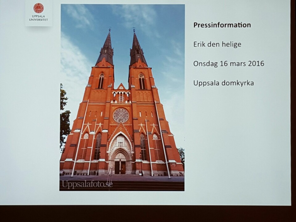 Erik den heliges hemligheter avslöjas i dag, KT på plats